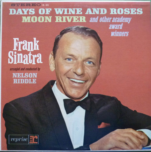 Frank Sinatra – Sings Days Of Wine And Roses, Moon River, And Other Academy Award Winners – LP