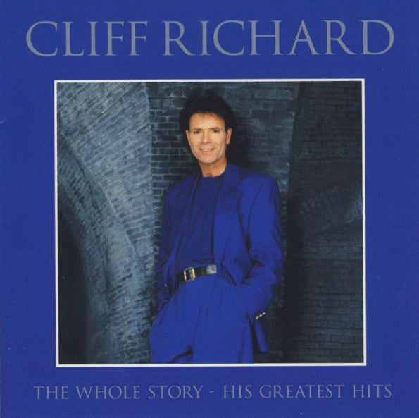 Cliff Richard – The Whole Story - His Greatest Hits – 2CD