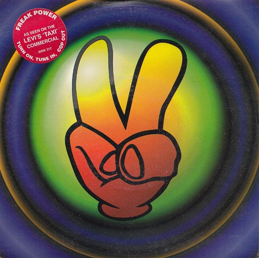 Freak Power – Turn On, Tune In, Cop Out – 7"