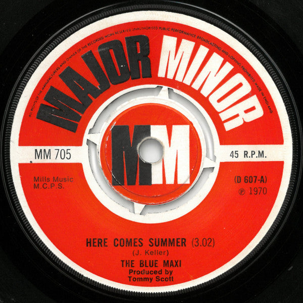 The Blue Maxi – Here Comes Summer – 7"