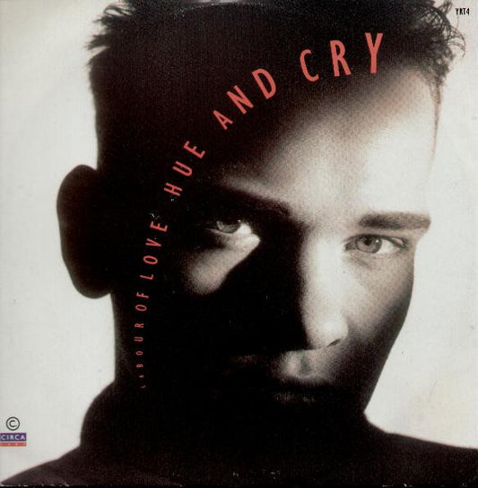Hue & Cry – Labour Of Love 12"