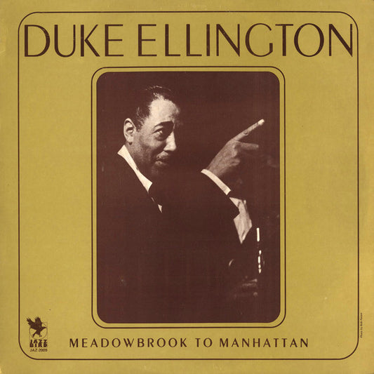 Duke Ellington – From Meadowbrook To Manhattan – LP