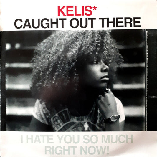 Kelis – Caught Out There 12"