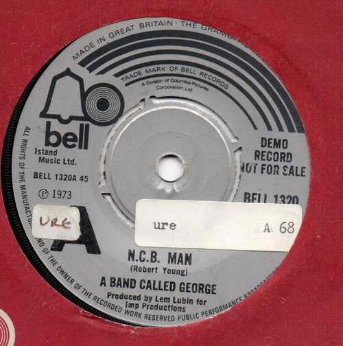 A Band Called George – N.C.B. Man – 7” promo