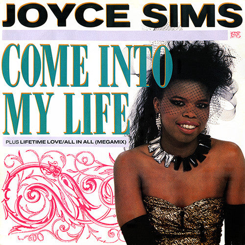 Joyce Sims – Come Into My Life 12"