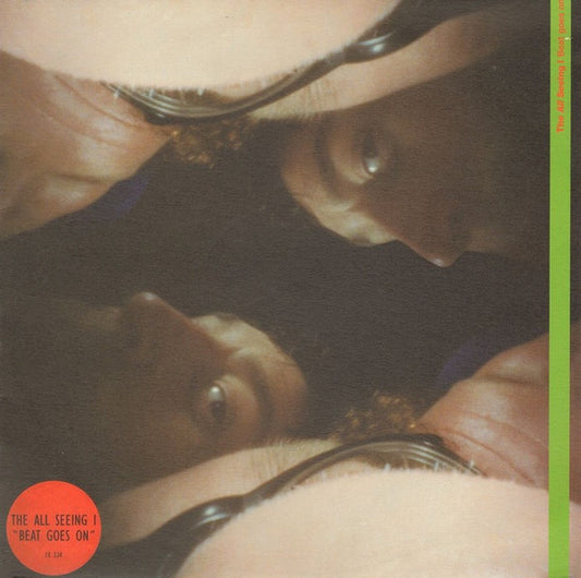 The All Seeing I – Beat Goes On – 12"