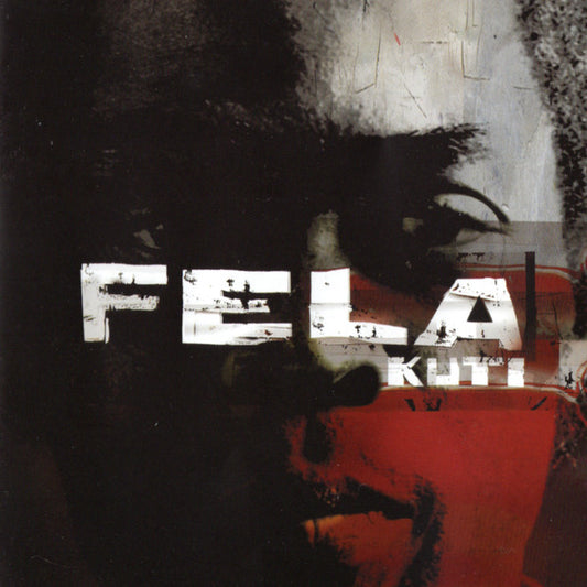 Fela Kuti – The Best Of The Black President