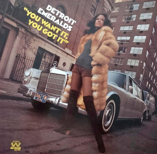 Detroit Emeralds – You Want It, You Got It