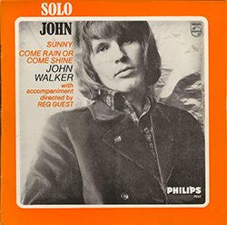 John Walker & Scott Walker – Solo John / Solo Scott
