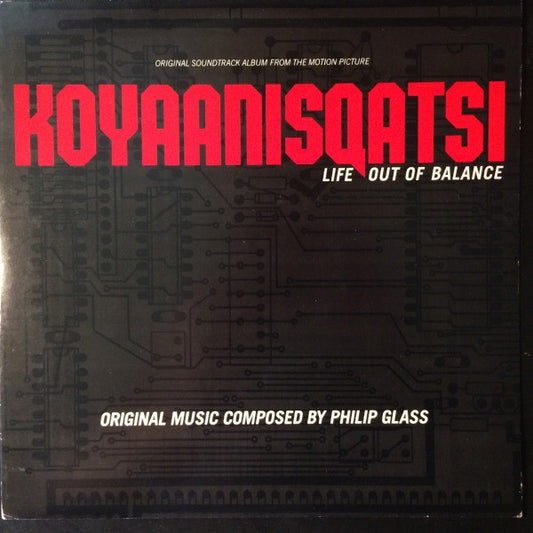 Philip Glass – Koyaanisqatsi (Original Soundtrack Album) – LP