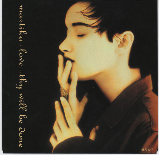 Martika – Love...Thy Will Be Done – 7”