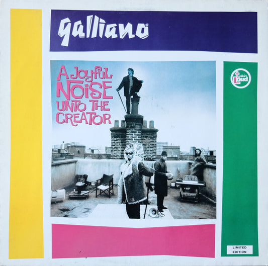 Galliano – A Joyful Noise Unto The Creator – LP