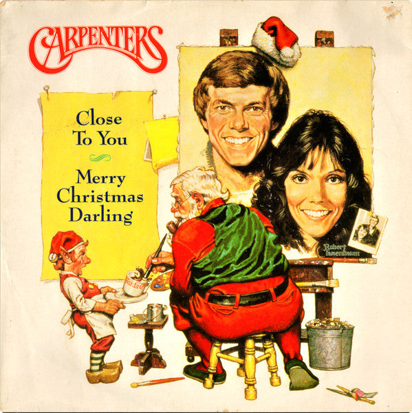 Carpenters – Close To You / Merry Christmas Darling – 12"