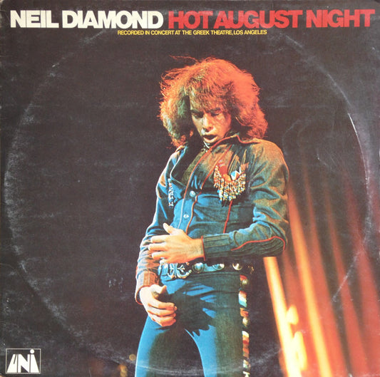 Neil Diamond – Hot August Night