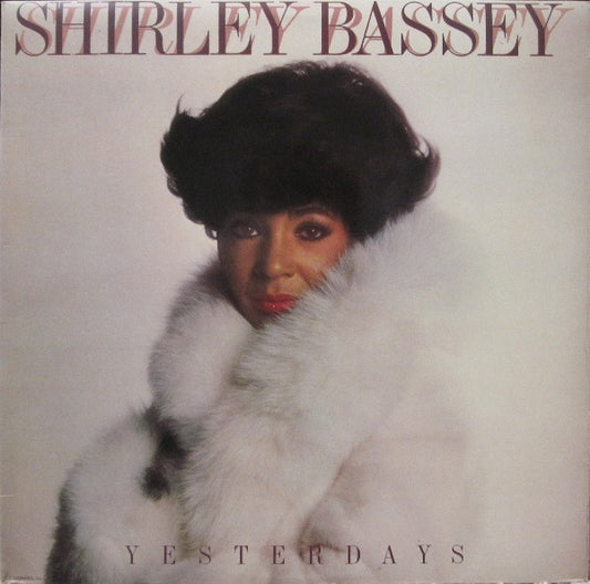 Shirley Bassey – Yesterdays