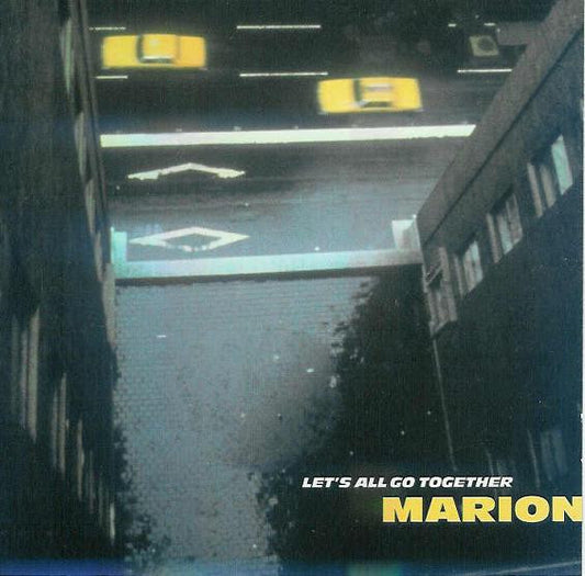 Marion – Let's All Go Together