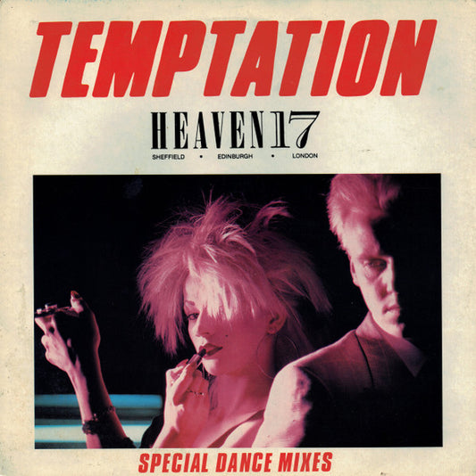 Heaven 17 – Temptation (Special Dance Mixes) – 12"
