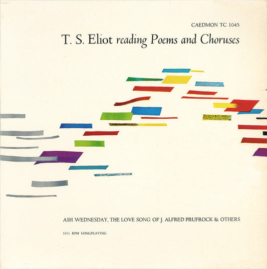 T. S. Eliot – T. S. Eliot Reading Poems and Choruses – LP