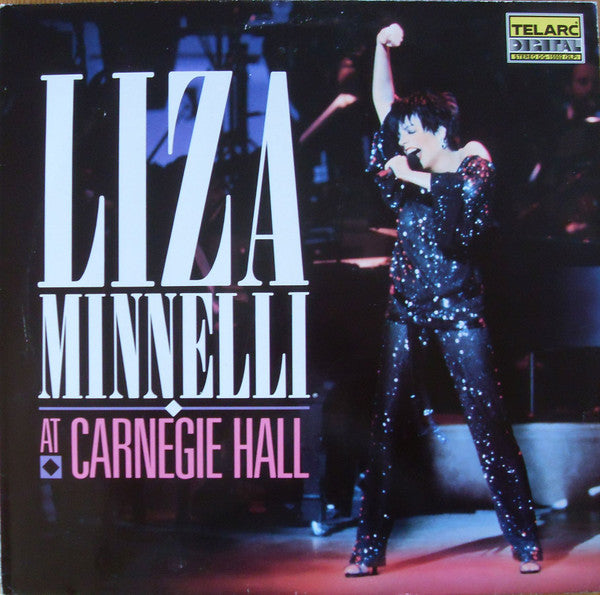 Liza Minnelli – Liza Minnelli at Carnegie Hall