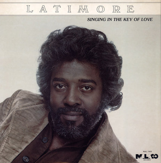 Latimore – Singing In The Key Of Love – LP