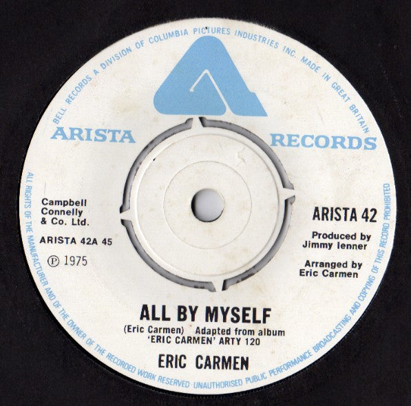 Eric Carmen – All By Myself – 7”
