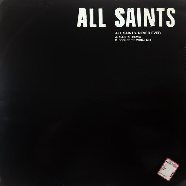 All Saints – Never Ever