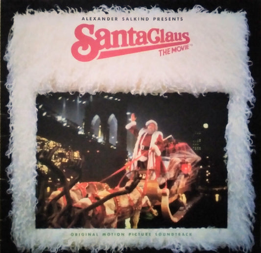 Various – Santa Claus - The Movie (Original Soundtrack) – LP