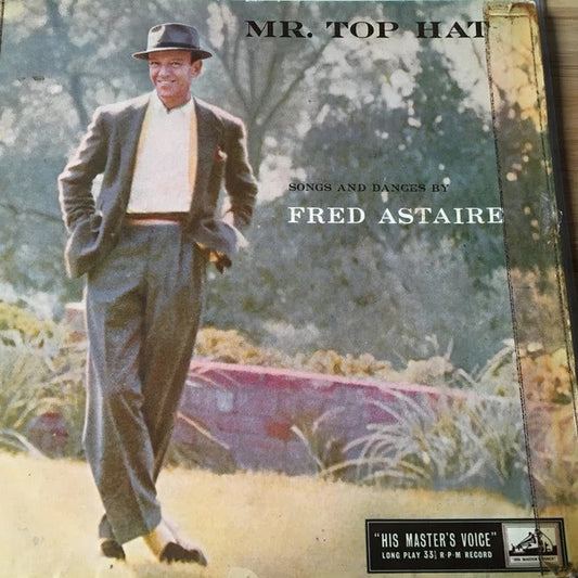 Fred Astaire – Mr. Top Hat