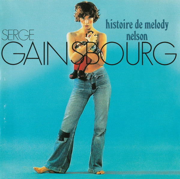 Serge Gainsbourg – Histoire De Melody Nelson