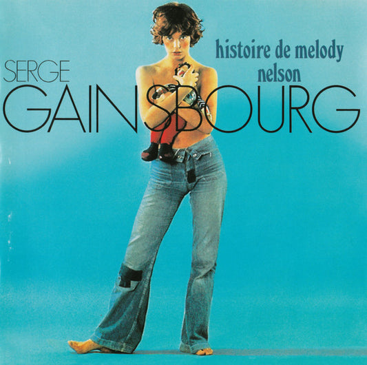 Serge Gainsbourg – Histoire De Melody Nelson
