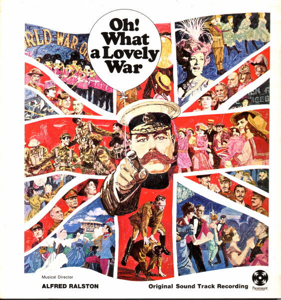 Alfred Ralston – Oh! What A Lovely War (Original Soundtrack Recording) – LP