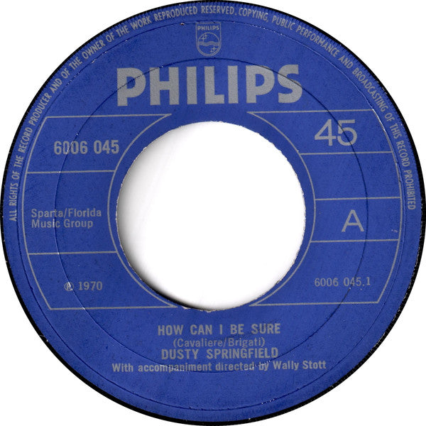Dusty Springfield – How Can I Be Sure / Spooky