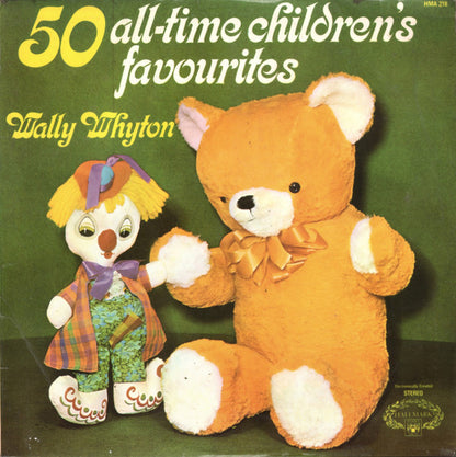 Wally Whyton – 50 All-Time Children's Favourites – LP