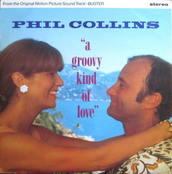 Phil Collins – A Groovy Kind of Love – 12"