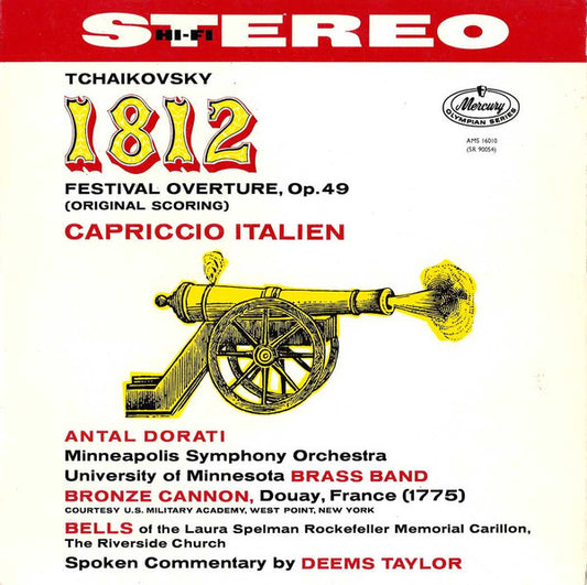 Pyotr Ilyich Tchaikovsky, Antal Dorati, Minneapolis Symphony Orchestra, University of Minnesota Brass Band – 1812 Festival Overture, Op. 49 (Original Scoring) / Capriccio Italien – LP