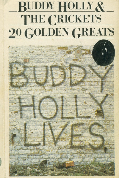 Buddy Holly & The Crickets – 20 Golden Greats – Cassette