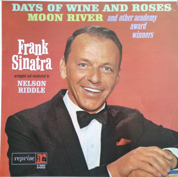 Frank Sinatra – Sings Days Of Wine And Roses, Moon River, And Other Academy Award Winners – LP