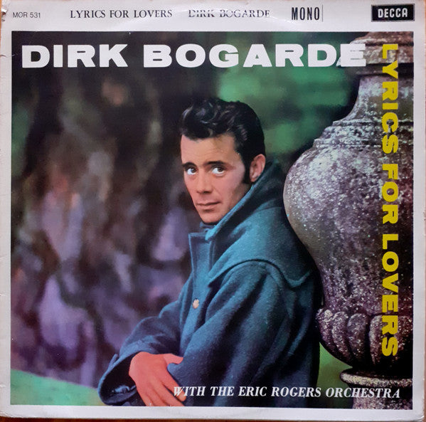 Dirk Bogarde, Eric Rogers and his Orchestra – Lyrics for Lovers – LP