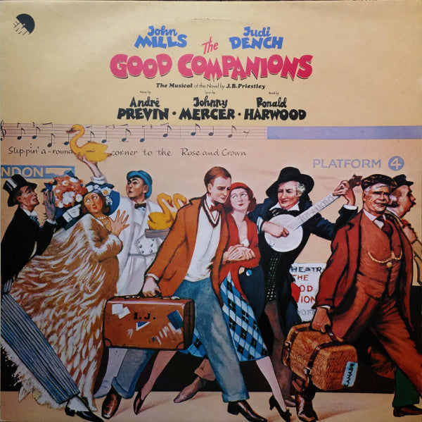 John Mills, Judi Dench, André Previn, Johnny Mercer – The Good Companions (Original London Cast) – LP
