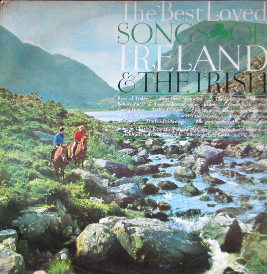 Charles Kennedy, Patricia McCarry, Maria Korchinska, Tralee Ensemble – The Best Loved Songs of Ireland and the Irish – LP