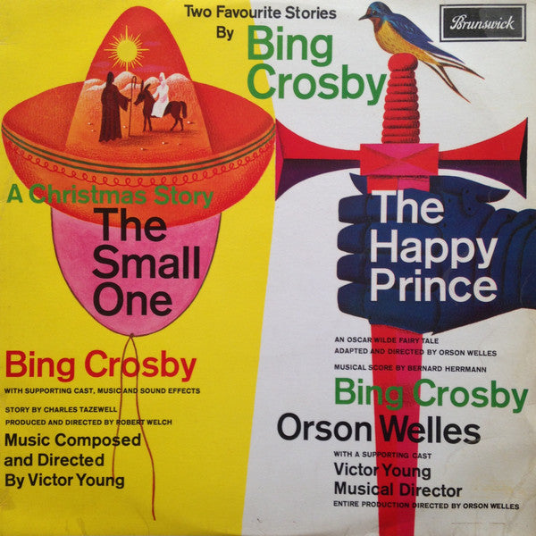 Bing Crosby, Orson Welles – Two Favourite Stories: The Small One / The Happy Prince – LP