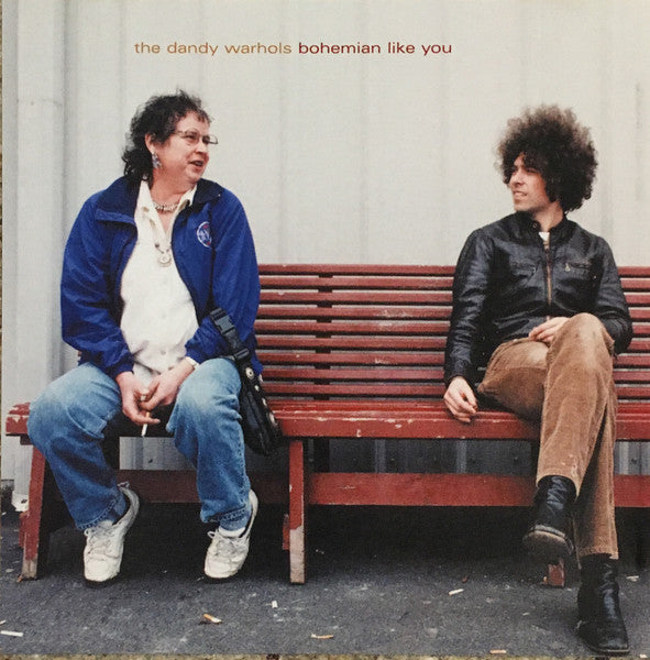 The Dandy Warhols – Bohemian Like You