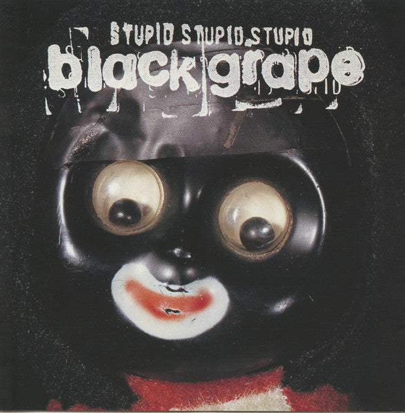 Black Grape – Stupid Stupid Stupid – CD