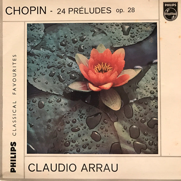 Claudio Arrau, Frédéric Chopin – 24 Préludes Op.28 – LP