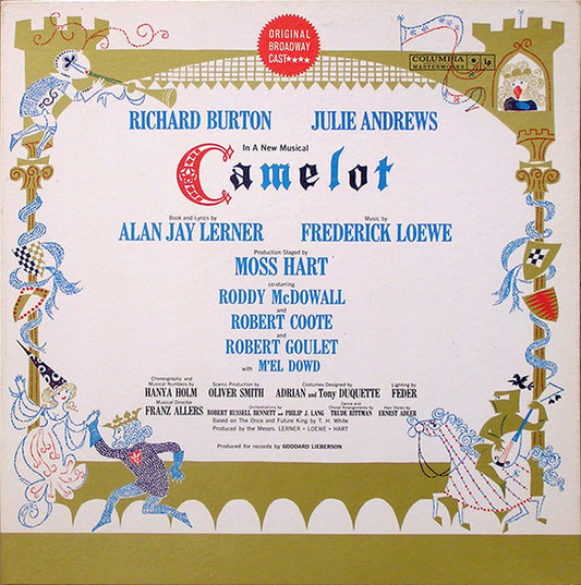 Alan Jay Lerner, Frederick Loewe, Julie Andrews, Richard Burton – Camelot (Original Broadway Cast Recording) – LP