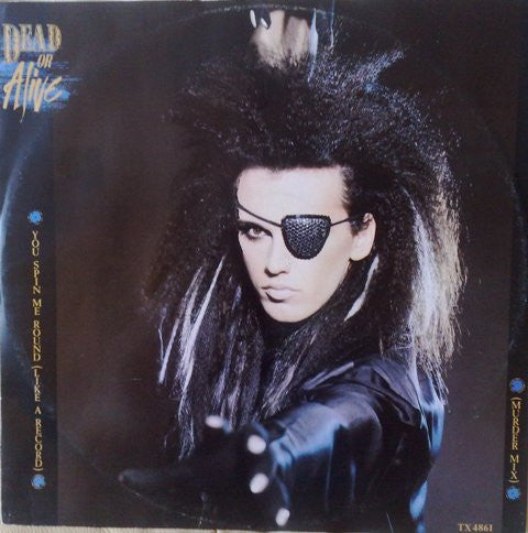 Dead or Alive – You Spin Me Round (Like a Record) (Murder Mix) – 12"