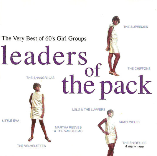 Various – Leaders Of The Pack: The Very Best Of 60s Girl Groups