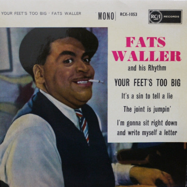 Fats Waller & His Rhythm – Your Feet's Too Big – 7" EP