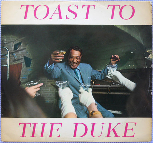 Duke Ellington – Toast To The Duke