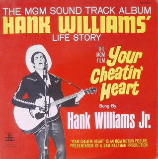 Hank Williams Jr. – Your Cheatin' Heart (Original Motion Picture Sound Track) – LP